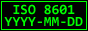 ISO 8601 dates, YYYY-MM-DD